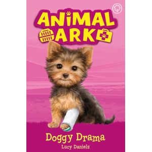 Hachette Children's Group Animal Ark, 5: Doggy Drama : Book 5 Hachette Children's Group Animal Ark, 5: Doggy Drama : Book 5
