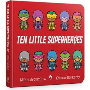 Hachette Children's Group Ten Little Superheroes Board Book Hachette Children's Group Ten Little Superheroes Board Book