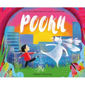 Hachette Children's Group Pooka : Even The Smallest Seed Can Make A Difference Hachette Children's Group Pooka : Even The Smallest Seed Can Make A Difference