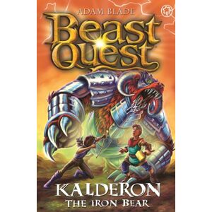 Hachette Children's Group Beast Quest: Kalderon The Iron Bear : Series 29 Book 1 Hachette Children's Group Beast Quest: Kalderon The Iron Bear : Series 29 Book 1