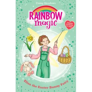 Hachette Children's Group Rainbow Magic: Eliza The Easter Bunny Fairy Hachette Children's Group Rainbow Magic: Eliza The Easter Bunny Fairy