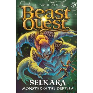 Hachette Children's Group Beast Quest: Selkara: Monster Of The Depths : Series 30 Book 4 Hachette Children's Group Beast Quest: Selkara: Monster Of The Depths : Series 30 Book 4