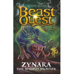 Hachette Children's Group Beast Quest: Zynara The Striped Prowler : Series 32 Book 2 Hachette Children's Group Beast Quest: Zynara The Striped Prowler : Series 32 Book 2