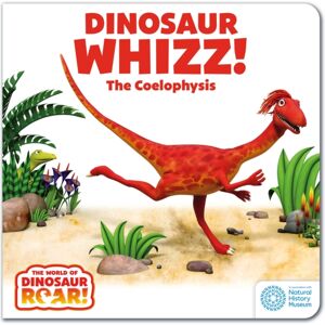 Hachette Children's Group The World Of Dinosaur Roar!: Dinosaur Whizz! The Coelophysis: Book 8 Hachette Children's Group The World Of Dinosaur Roar!: Dinosaur Whizz! The Coelophysis: Book 8