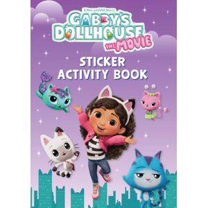 Hachette Children's Group Dreamworks Gabby'S Dollhouse: The Movie Sticker Activity Book : Official Movie Tie-In Hachette Children's Group Dreamworks Gabby'S Dollhouse: The Movie Sticker Activity Book : Official Movie Tie-In