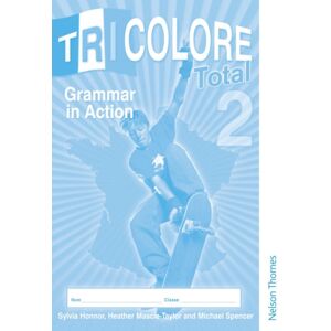 Oxford University Press Tricolore Total 2 Grammar In Action (8 Pack) Oxford University Press Tricolore Total 2 Grammar In Action (8 Pack)