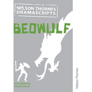 Oxford University Press Oxford Playscripts: Beowulf Oxford University Press Oxford Playscripts: Beowulf