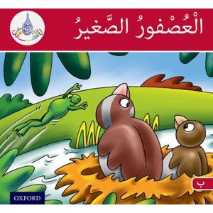 Oxford University Press The Arabic Club Readers: Red Band B: The Small Sparrow Oxford University Press The Arabic Club Readers: Red Band B: The Small Sparrow