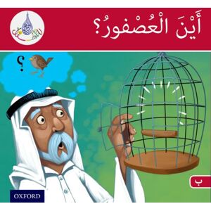 Oxford University Press The Arabic Club Readers: Red Band B: Where'S The Sparrow? Oxford University Press The Arabic Club Readers: Red Band B: Where'S The Sparrow?