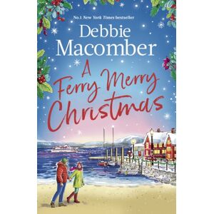 Little, Brown Book Group A Ferry Merry Christmas : From The Million-Copy And York Times selling Author Comes A Heart-Warming Festive Read For 2025 Little, Brown Book Group A Ferry Merry Christmas : From The Million-Copy And York Times selling Author Comes A Heart-Warming Festive Read For 2025