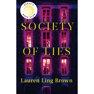 Little, Brown Book Group Society Of Lies : The Reese Witherspoon Book Club Pick Little, Brown Book Group Society Of Lies : The Reese Witherspoon Book Club Pick