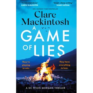 Little, Brown Book Group A Game Of Lies : A Twisty, Gripping Thriller About The Dark Side Of Reality Tv Little, Brown Book Group A Game Of Lies : A Twisty, Gripping Thriller About The Dark Side Of Reality Tv