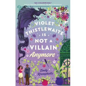 Little, Brown Book Group Violet Thistlewaite Is Not A Villain Anymore : A Charming, Must-Read 2025 Cosy Fantasy Romance Debut With Grumpy/sunshine Vibes, Small-Town Magic, And Heartwarming Second Chances Little, Brown Book Group Violet Thistlewaite Is Not A Villain Anymore : A Charming, Must-Read 2025 Cosy Fantasy Romance Debut With Grumpy/sunshine Vibes, Small-Town Magic, And Heartwarming Second Chances