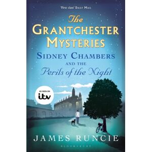 Bloomsbury Publishing PLC Sidney Chambers And The Perils Of The Night : Grantchester Mysteries 2 Bloomsbury Publishing PLC Sidney Chambers And The Perils Of The Night : Grantchester Mysteries 2