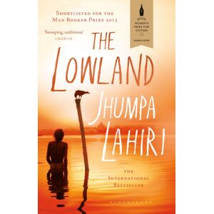 Bloomsbury Publishing PLC The Lowland : Shortlisted For The Booker Prize And The Women'S Prize For Fiction Bloomsbury Publishing PLC The Lowland : Shortlisted For The Booker Prize And The Women'S Prize For Fiction