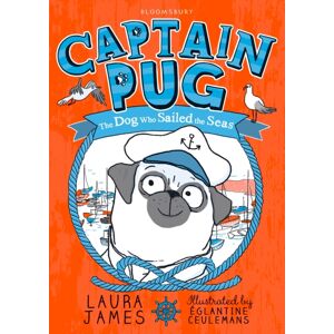 Bloomsbury Publishing PLC Captain Pug Bloomsbury Publishing PLC Captain Pug