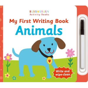 Bloomsbury Publishing PLC My First Writing Book Animals Bloomsbury Publishing PLC My First Writing Book Animals