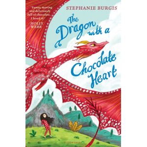 Bloomsbury Publishing PLC The Dragon With A Chocolate Heart Bloomsbury Publishing PLC The Dragon With A Chocolate Heart