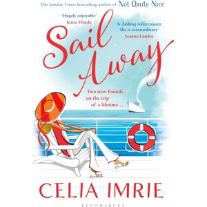 Bloomsbury Publishing PLC Sail Away Bloomsbury Publishing PLC Sail Away