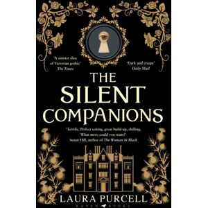 Bloomsbury Publishing PLC The Silent Companions : The Perfect Christmas Gift For Ghost Story Lovers Bloomsbury Publishing PLC The Silent Companions : The Perfect Christmas Gift For Ghost Story Lovers