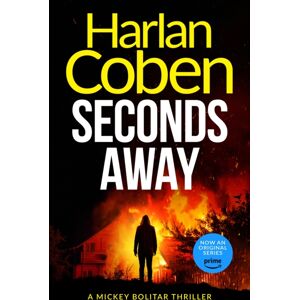 Orion Publishing Co Seconds Away : From The Number One selling Creator Of The Hit Netflix Series Missing You Orion Publishing Co Seconds Away : From The Number One selling Creator Of The Hit Netflix Series Missing You