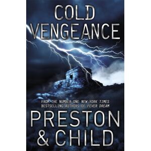 Orion Publishing Co Cold Vengeance : An Agent Pendergast Novel Orion Publishing Co Cold Vengeance : An Agent Pendergast Novel