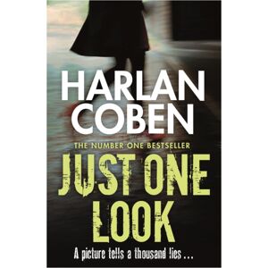 Orion Publishing Co Just One Look : From The Number One selling Creator Of The Hit Netflix Series Missing You Orion Publishing Co Just One Look : From The Number One selling Creator Of The Hit Netflix Series Missing You