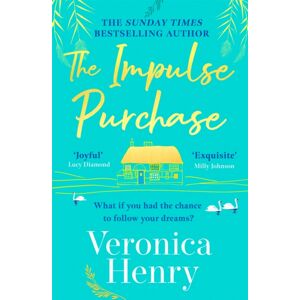 Orion Publishing Co The Impulse Purchase : The Unmissable Heartwarming And Uplifting Read From The Sunday Times selling Author Orion Publishing Co The Impulse Purchase : The Unmissable Heartwarming And Uplifting Read From The Sunday Times selling Author