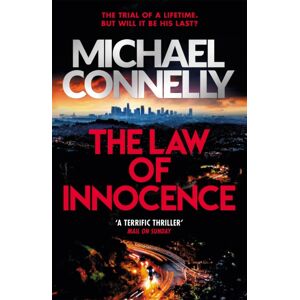 Orion Publishing Co The Law Of Innocence : The Blockbuster selling Lincoln Lawyer Thriller Orion Publishing Co The Law Of Innocence : The Blockbuster selling Lincoln Lawyer Thriller