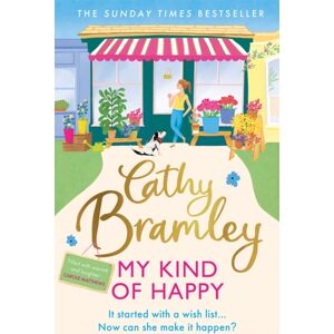 Orion Publishing Co My Kind Of Happy : The Feel-Good, Funny Novel From The Sunday Times seller Orion Publishing Co My Kind Of Happy : The Feel-Good, Funny Novel From The Sunday Times seller