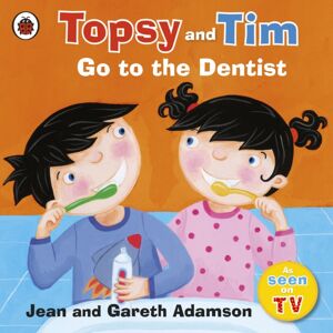 Penguin Random House Children's UK Topsy And Tim: Go To The Dentist Penguin Random House Children's UK Topsy And Tim: Go To The Dentist