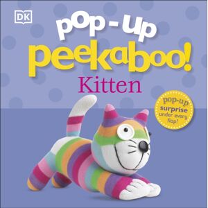 Dorling Kindersley Ltd Pop-Up Peekaboo! Kitten Dorling Kindersley Ltd Pop-Up Peekaboo! Kitten