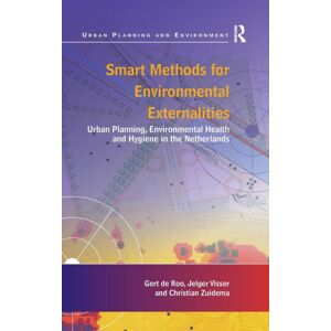 Taylor & Francis Ltd Methods For Environmental Externalities : Urban Planning, Environmental Health And Hygiene In The Netherlands Taylor & Francis Ltd Methods For Environmental Externalities : Urban Planning, Environmental Health And Hygiene In The Netherlands