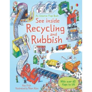 Usborne Publishing Ltd See Inside Recycling And Rubbish Usborne Publishing Ltd See Inside Recycling And Rubbish