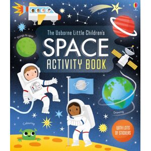 Usborne Publishing Ltd Little Children'S Space Activity Book Usborne Publishing Ltd Little Children'S Space Activity Book