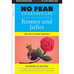 Union Square & Co. Romeo And Juliet: No Fear Shakespeare Deluxe Student Edition Union Square & Co. Romeo And Juliet: No Fear Shakespeare Deluxe Student Edition