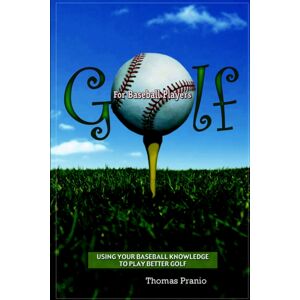 Lulu.com Golf For Baseball Players Lulu.com Golf For Baseball Players