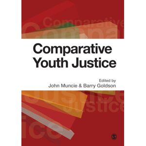 SAGE Publications Inc Comparative Youth Justice SAGE Publications Inc Comparative Youth Justice