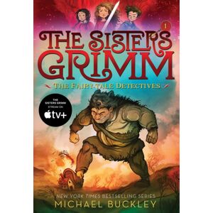 Abrams Sisters Grimm: Book One: The Fairy-Tale Detectives (10th Anniversary Reissue) Abrams Sisters Grimm: Book One: The Fairy-Tale Detectives (10th Anniversary Reissue)