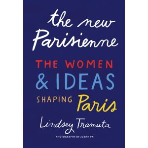 Abrams The Parisienne : The Women & Ideas Shaping Paris Abrams The Parisienne : The Women & Ideas Shaping Paris