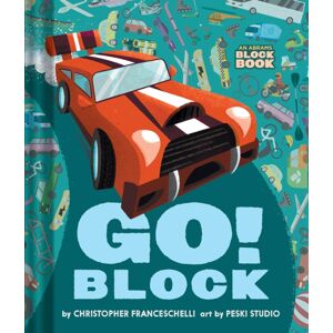 Go Block (An Abrams Block Book) Go Block (An Abrams Block Book)