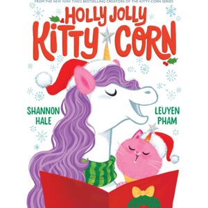 Abrams Holly Jolly Kitty-Corn : A Picture Book Abrams Holly Jolly Kitty-Corn : A Picture Book