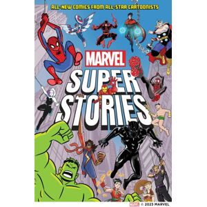 Abrams Marvel Super Stories : All- Comics From All-Star Cartoonists Abrams Marvel Super Stories : All- Comics From All-Star Cartoonists