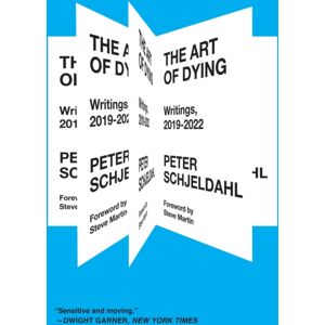 Abrams The Art Of Dying : Writings, 2019-2022 Abrams The Art Of Dying : Writings, 2019-2022