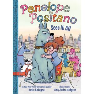 Abrams Penelope Positano Sees It All : A Chapter Book Abrams Penelope Positano Sees It All : A Chapter Book