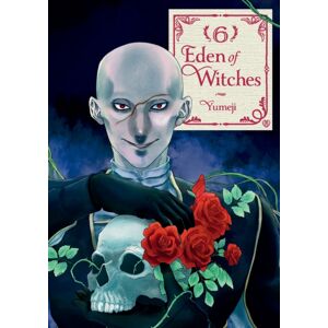 Abrams Eden Of Witches Volume 6 : Volume 6 Abrams Eden Of Witches Volume 6 : Volume 6