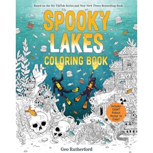 Abrams Spooky Lakes Coloring Book : Includes Pull-Out, Oversized Poster To Color! Abrams Spooky Lakes Coloring Book : Includes Pull-Out, Oversized Poster To Color!