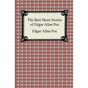 Digireads.com The Short Stories Of Edgar Allan Poe : (The Fall Of The House Of Usher, The Tell-Tale Heart And Other Tales) Digireads.com The Short Stories Of Edgar Allan Poe : (The Fall Of The House Of Usher, The Tell-Tale Heart And Other Tales)