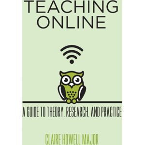 Johns Hopkins University Press Teaching Online : A Guide To Theory, Research, And Practice Johns Hopkins University Press Teaching Online : A Guide To Theory, Research, And Practice