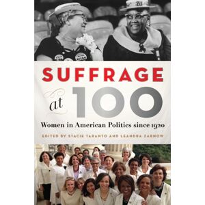 Johns Hopkins University Press Suffrage At 100 : Women In American Politics Since 1920 Johns Hopkins University Press Suffrage At 100 : Women In American Politics Since 1920